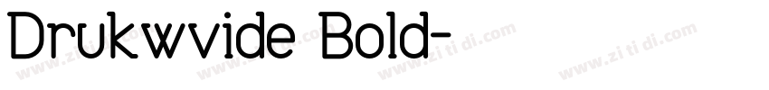 Drukwvide Bold字体转换